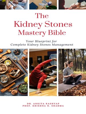 cover image of The Kidney Stones Mastery Bible